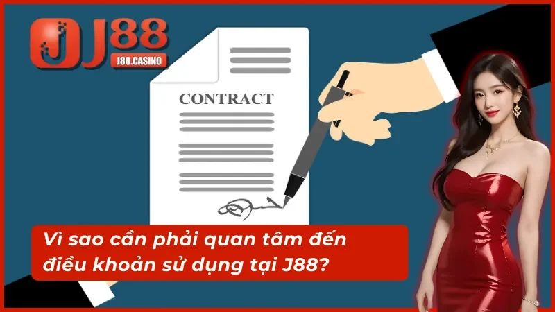 Tìm hiểu Điều khoản sử dụng J88 để đảm bảo quyền lợi