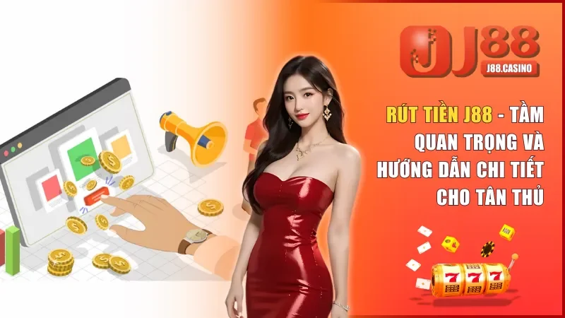 Rút tiền J88