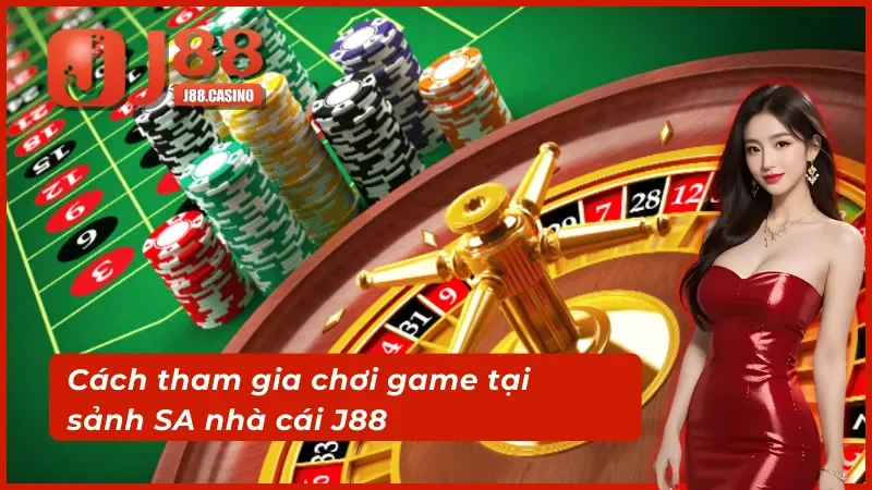 Các bước truy cập và thử sức tại sảnh SA trực tuyến