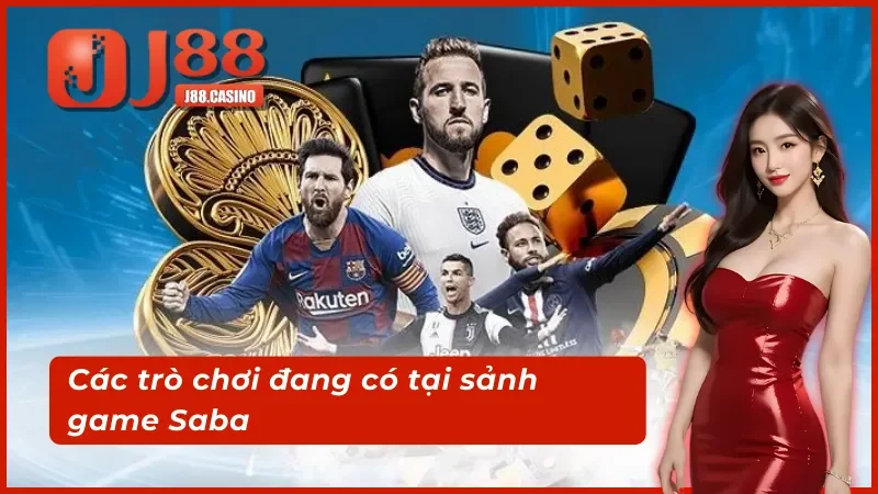Các trò chơi đang có tại sảnh game Saba thể thao